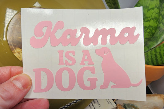 Karma is a Dog | Small Waterproof Vinyl Decal | Midnights Inspired